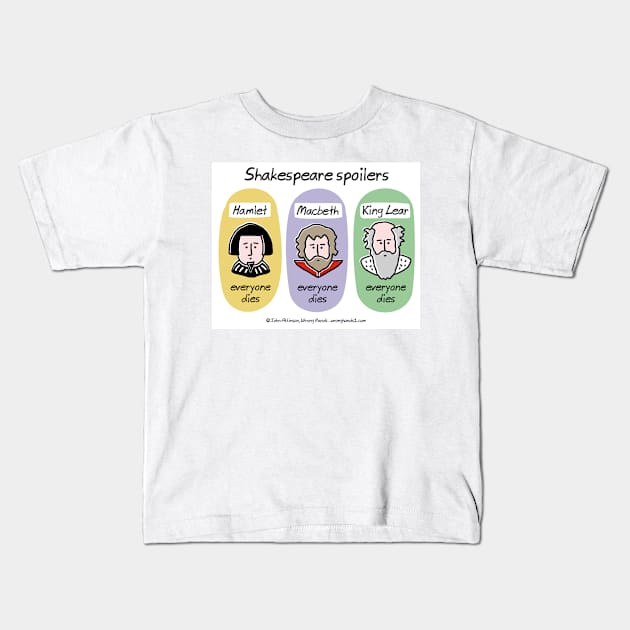 Shakespeare spoilers Kids T-Shirt by WrongHands